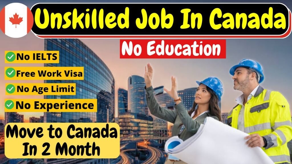 High Paying Unskilled Jobs in Canada
